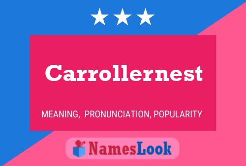 Постер имени Carrollernest