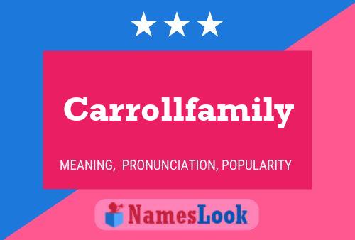 Постер имени Carrollfamily