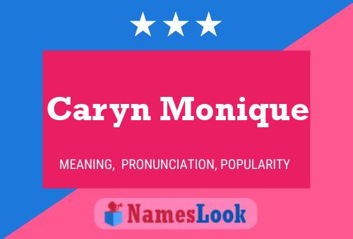 Постер имени Caryn Monique