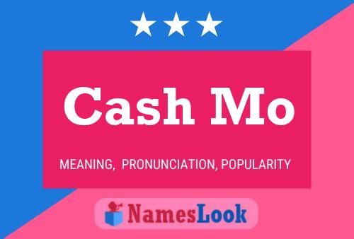 Постер имени Cash Mo