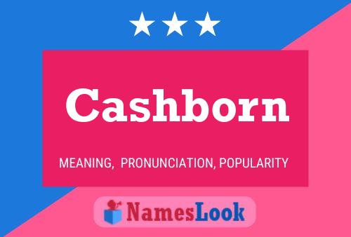 Постер имени Cashborn