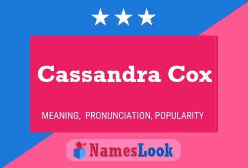 Постер имени Cassandra Cox