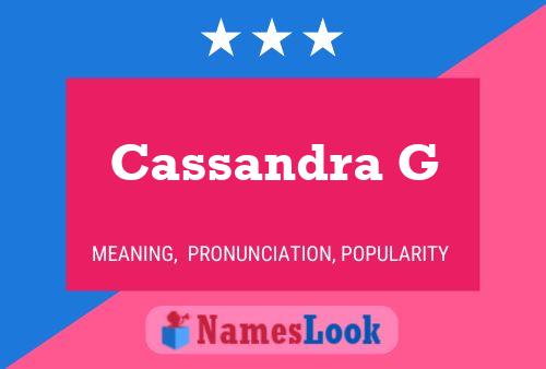 Постер имени Cassandra G