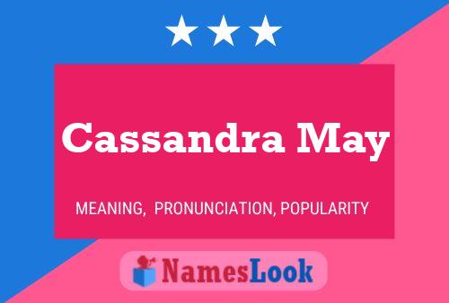 Постер имени Cassandra May