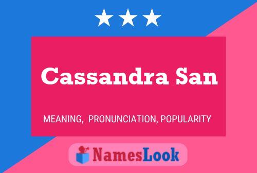 Постер имени Cassandra San