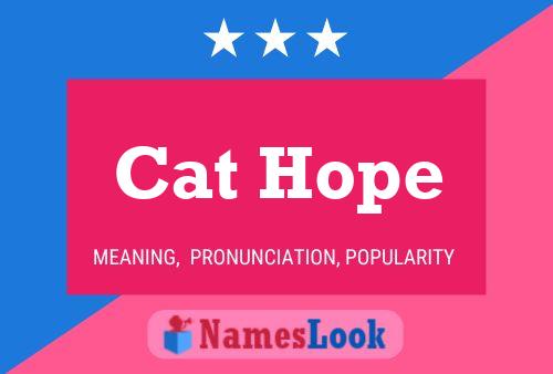 Постер имени Cat Hope