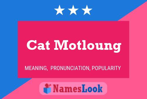 Постер имени Cat Motloung