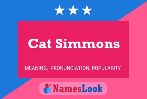 Постер имени Cat Simmons