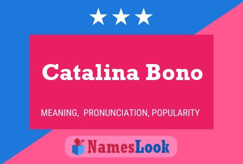 Постер имени Catalina Bono