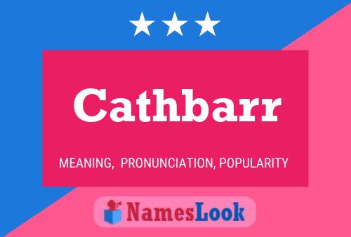 Постер имени Cathbarr