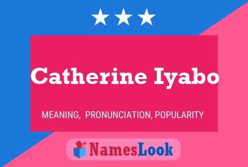 Постер имени Catherine Iyabo