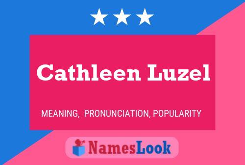 Постер имени Cathleen Luzel