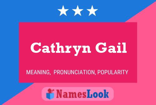 Постер имени Cathryn Gail