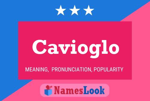 Постер имени Cavioglo