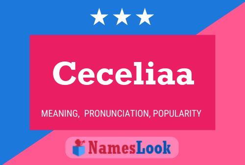 Постер имени Ceceliaa