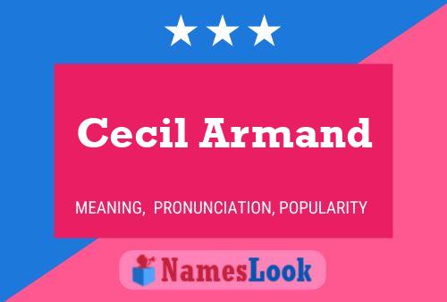 Постер имени Cecil Armand