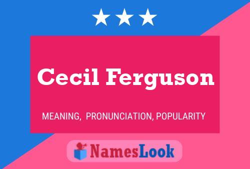 Постер имени Cecil Ferguson