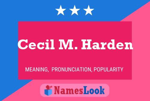 Постер имени Cecil M. Harden