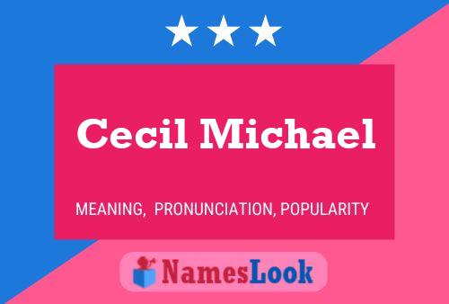 Постер имени Cecil Michael