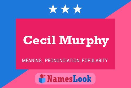 Постер имени Cecil Murphy