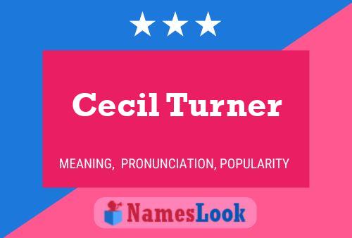 Постер имени Cecil Turner