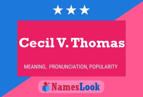 Постер имени Cecil V. Thomas