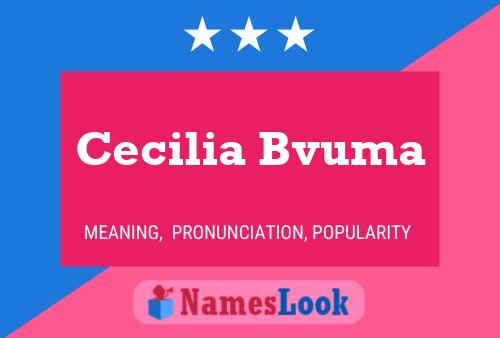 Постер имени Cecilia Bvuma