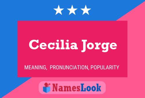 Постер имени Cecilia Jorge