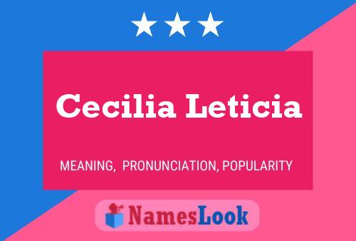 Постер имени Cecilia Leticia