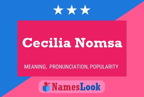 Постер имени Cecilia Nomsa