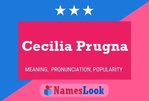 Постер имени Cecilia Prugna