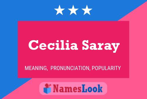 Постер имени Cecilia Saray