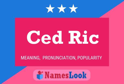 Постер имени Ced Ric