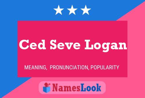 Постер имени Ced Seve Logan