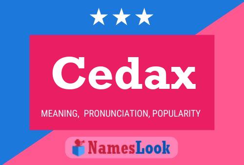 Постер имени Cedax