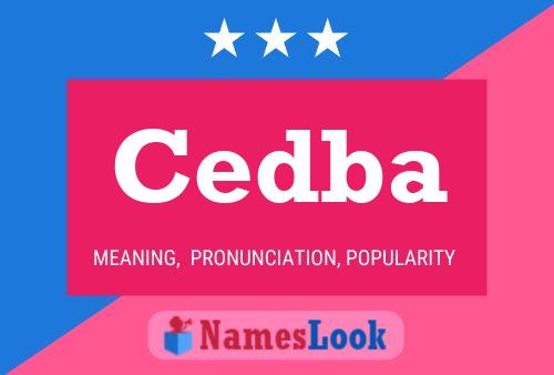 Постер имени Cedba