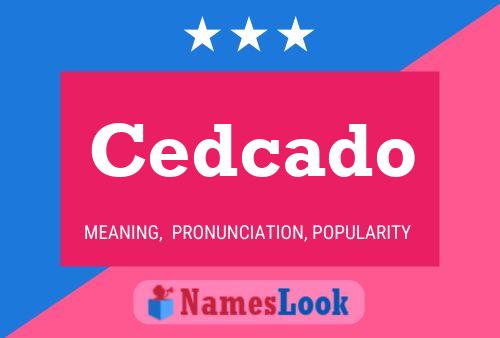 Постер имени Cedcado