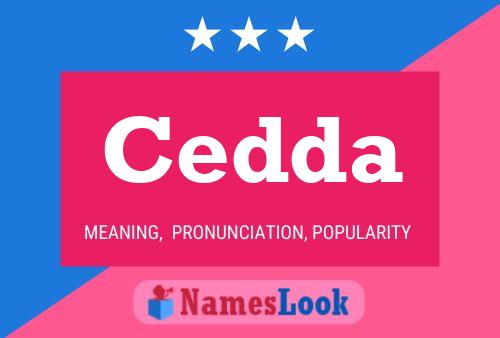 Постер имени Cedda