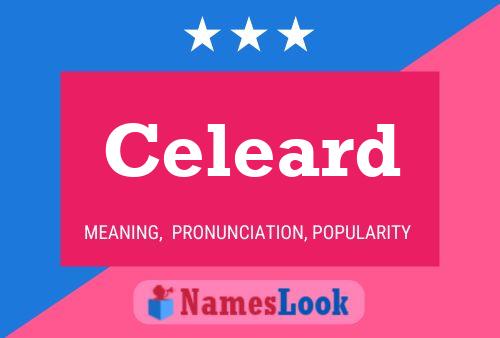 Постер имени Celeard