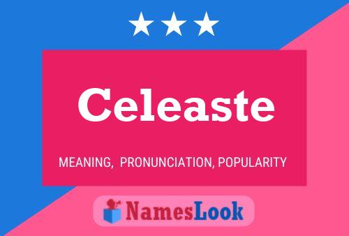 Постер имени Celeaste