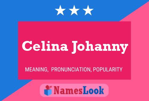 Постер имени Celina Johanny