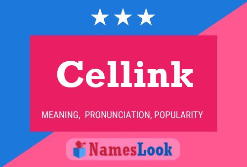 Постер имени Cellink