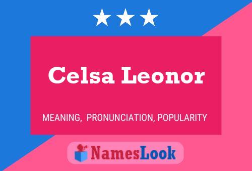 Постер имени Celsa Leonor