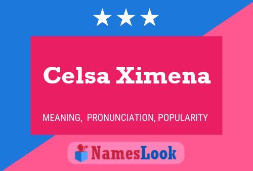 Постер имени Celsa Ximena