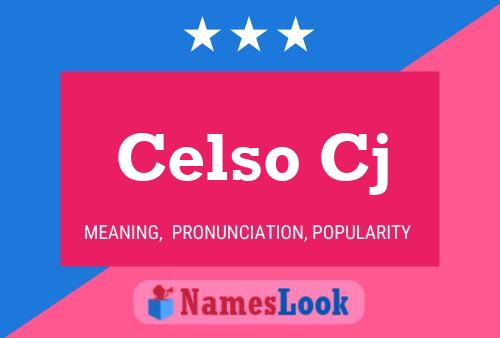 Постер имени Celso Cj