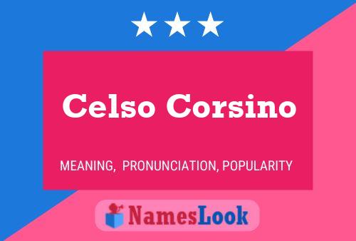 Постер имени Celso Corsino