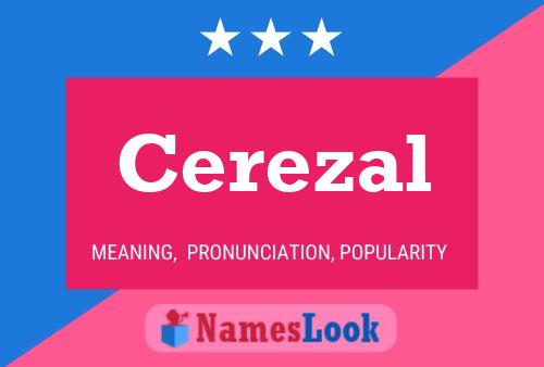 Постер имени Cerezal