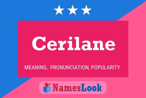 Постер имени Cerilane