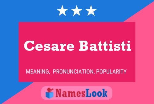 Постер имени Cesare Battisti