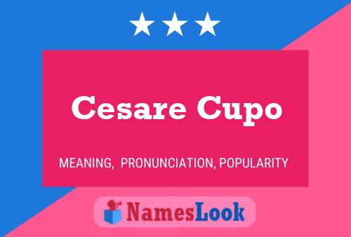 Постер имени Cesare Cupo